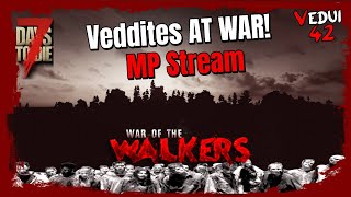 War Of The Walkers - Veddites AT WAR