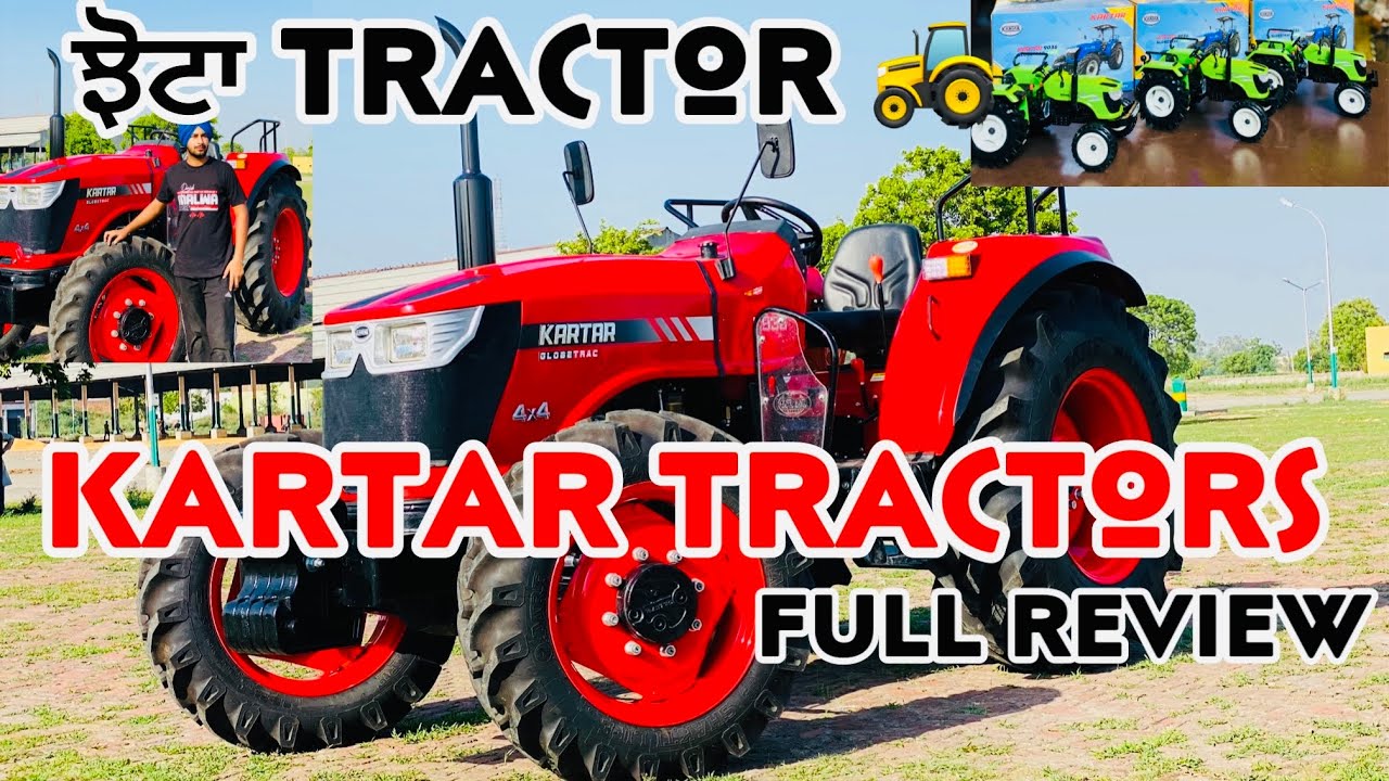 new kartar tractor/ full review tractor / kartar combine / dekho jhota