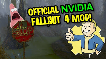 NVIDIA Made A FALLOUT 4 Mod! - What does that mean!?