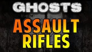 COD: Ghosts MULTIPLAYER WEAPONS - Assault Rifles [CONFIRMED]
