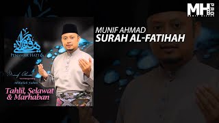 Munif Ahmad - Surah Al-Fatihah (Official Music Audio)