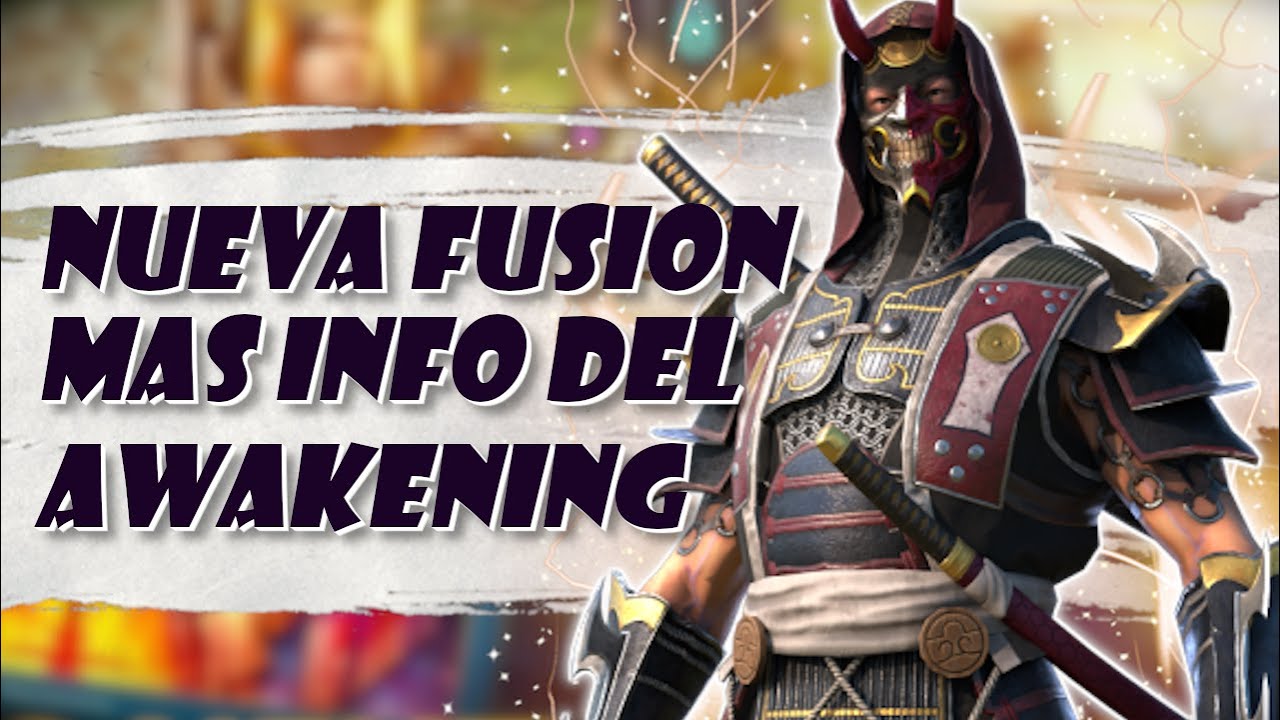 FUSION NOGORYO Y MAS INFO DEL AWAKENING Raid Shadow Legends 2022