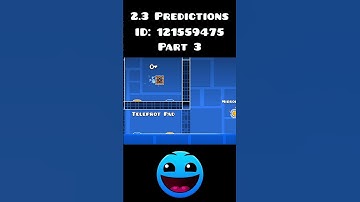 2.3 Predictions in Geometry Dash Part 4 | #geometrydash #gd #gaming #wow #trending