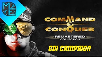 Command and Conquer Remastered - GDI Campaign - Part 5