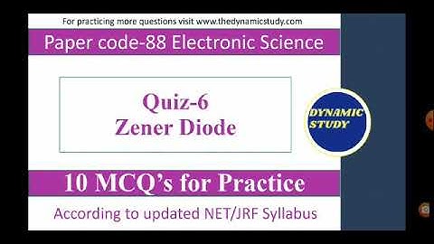 Quiz-6 (Electronic Science) Zener Diode