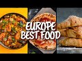 Why You Must Try These 25 Foods in Europe