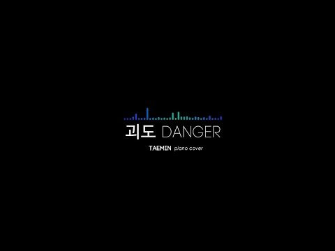 null (+) Taemin 괴도 (Danger).mp3