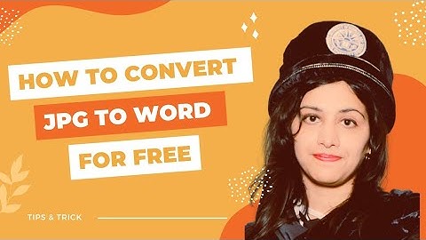 How to Convert IMAGE to WORD | Free Online JPG to WORD Document Conversion