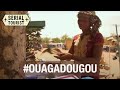 Ouagadougou - Burkina-Faso - Serial Tourist - Documentaire découverte - Complet (S1)