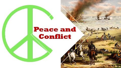 Peace and Conflict