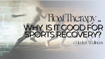Why Use Float Therapy For Sports Recovery?