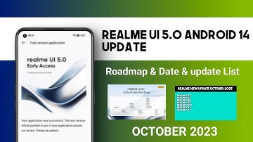 Realme UI 5.0 Android 14 Update Realme New Updates of October 2023 Publicly Rollout Today update