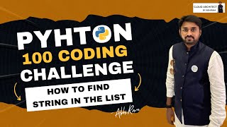 How to find strings in list | Python Coding Challenge  #coding #pythontutorial #python