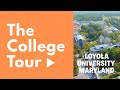 The college tour loyolamaryland  full episode