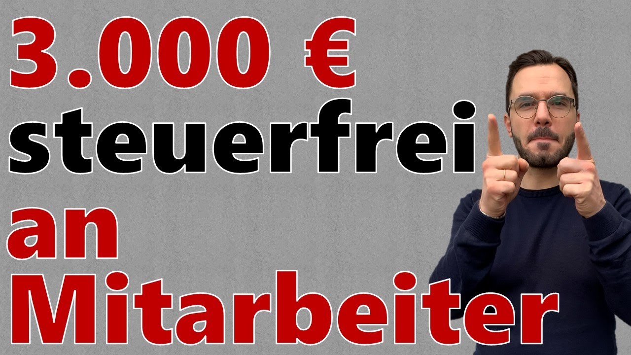 Inflationsprämie - Wie du 3.000 € STEUERFREI an deine Mitarbeiter zahlst? - YouTube