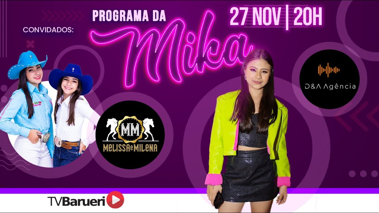 Melissa E Milena | Programa Da Mika Yui – 27/11