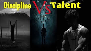 Talent Is Overrated: Why Discipline Always Wins