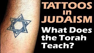 TATTOOS IN JUDAISM – What Does the Torah Teach? – Jews for Judaism – Rabbi Michael Skobac