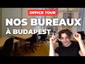 Office tour  prendre des bureaux  budapest