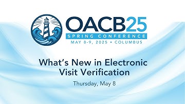 What’s New in Electronic Visit Verification