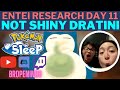Entei research day 11 not shiny dratini pokemonsleep