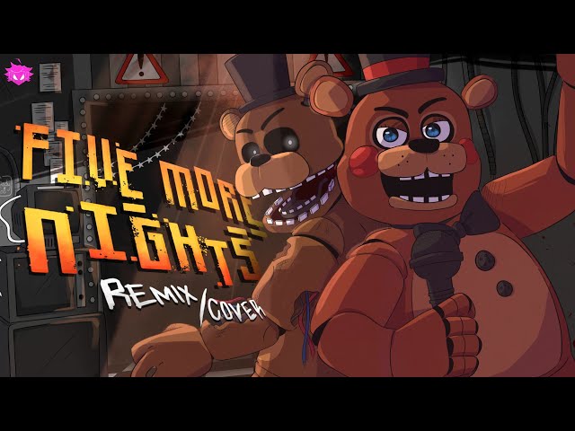 Five More Nights (FNAF 2 REMIX/COVER) || Lyric Video class=