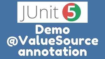 Demo - @ValueSource annotation in JUnit 5