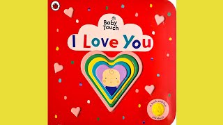 Baby Touch I Love Youa Touch And Feel Playbookbaby Booktoddler Book