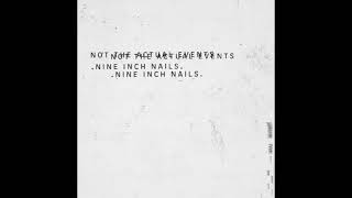 Nine Inch Nails - Not The Actual Events (2016) (Full Album)