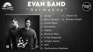 Evan Band - Normandy I Full Album ( ایوان بند - نرماندی )
