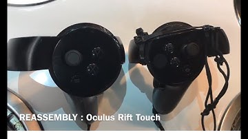 Reassembly - Oculus Rift Touch Controller