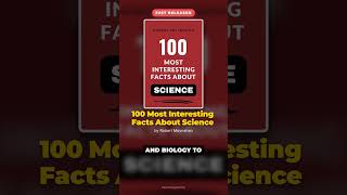 100 Most Interesting Facts About Science — New Book Release! #Shorts #BookTok