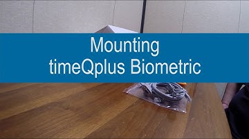 timeQplus Biometric: How to mount the clock
