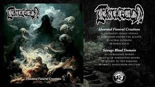 Tumulation - Haunted Funeral Creations (Full Album 2023)