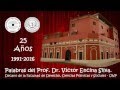 25 años de la Universidad Nacional de Pilar - Prof. Dr. Víctor Encina Silva