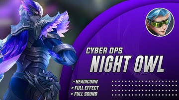 Gusion Starlight Replace Collector Night Owl | Skin Script | Full Effect Sound HeadIcon
