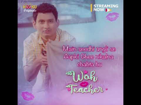 Woh Teacher | Streaming Now