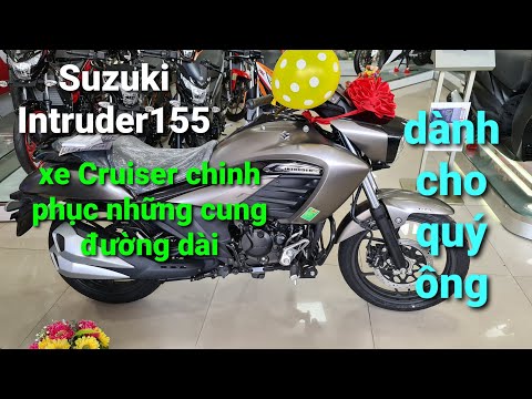 Suzuki Intruder155 nhập từ Ấn Độ,chiếc xe Cruiser cho quý ông cá tính | Cận cảnh Suzuki Intruder...