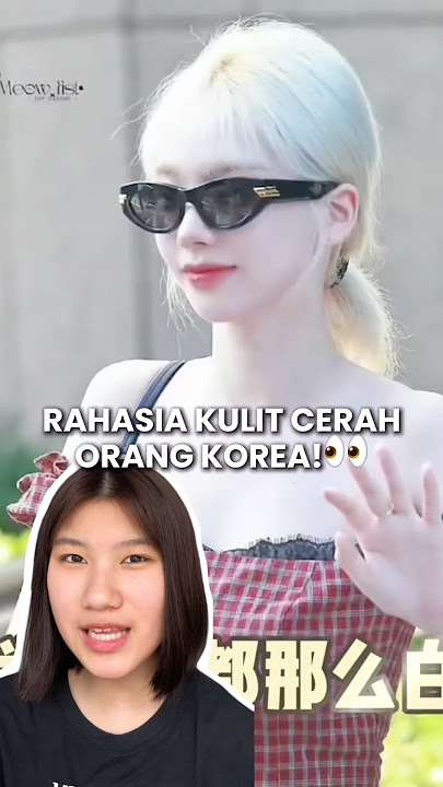 Rahasia kulit putih para idol kpop juga terungkap🤭 #tipskulitcerah #kulitcerah #douyin_china