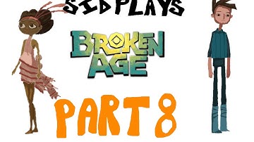 Sid Plays: Broken Age: Part 8: Curtains Rise