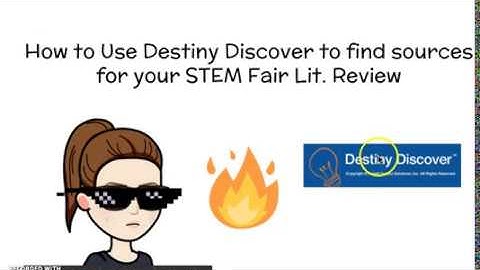 How to use Destiny Discover for your STEM Fair Lit Review Project