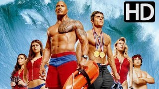 Baywatch Movie Best Scenes Dwayne Johnson Alexandre Daddario Priyanka Chopra