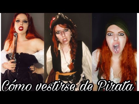 Cómo vestirse de pirata sin morir en el intento // How to dress up like a Pirate.