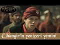 Şehzade Cihangir In Yeniçeri Yemini Muhteşem Yüzyıl 104 Bölüm