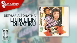 Betharia Sonatha - Lilin Lilin Dihatiku ( Karaoke Video)