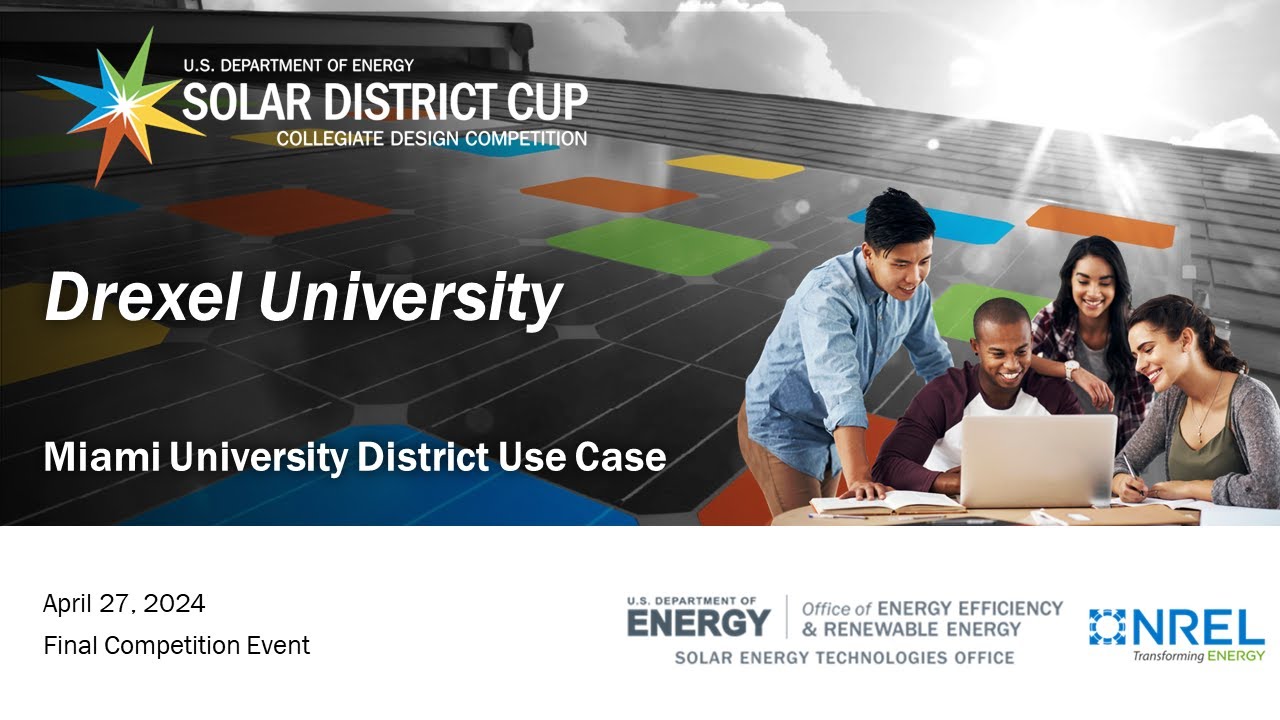 Solar District Cup 2024 Final Competition Event – Drexel University ...