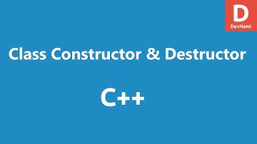 C++ Class Constructor and Destructor