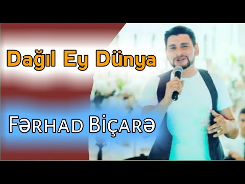 Ferhad Bicare - Dagil Ey Dunya 2017 HT
