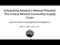 Unleashing America’s Mineral Potential: The Critical Mineral Commodity Supply Chain