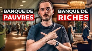 Banque de Riches VS Banque de Pauvres